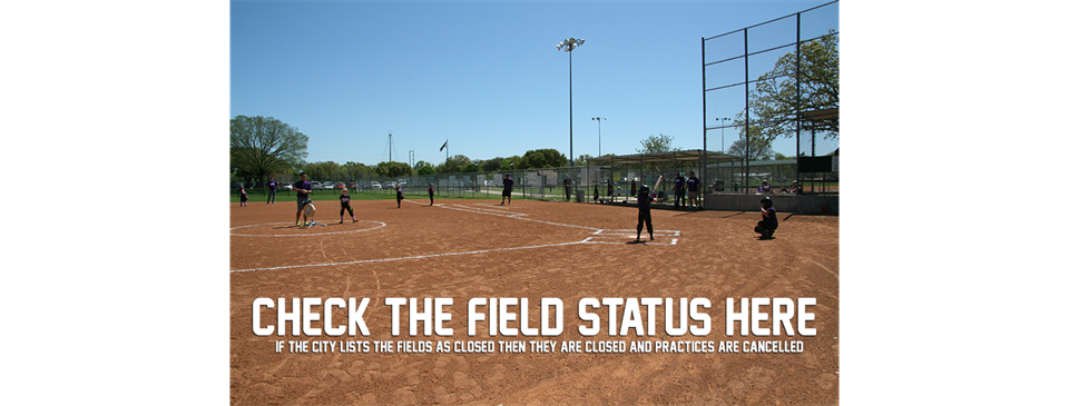 Check the Field Status HERE